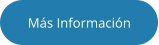 Más Información