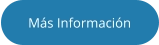 Más Información