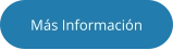 Más Información