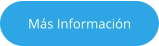 Más Información