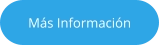 Más Información