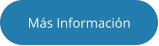 Más Información