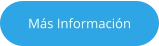 Más Información