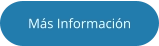 Más Información