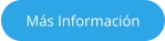 Más Información