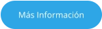 Más Información