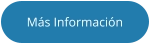 Más Información