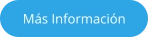 Más Información