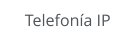Telefonía IP